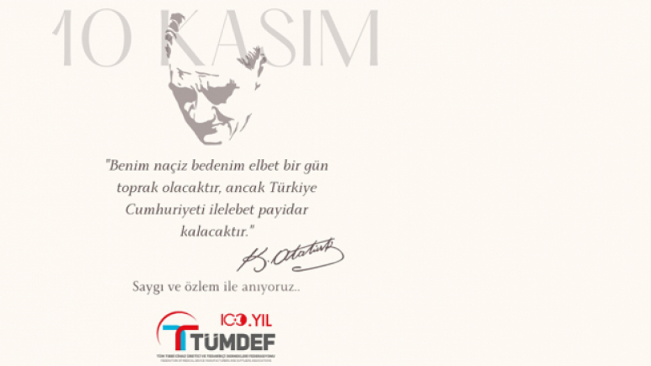 Atamızı Saygıyla Anıyoruz