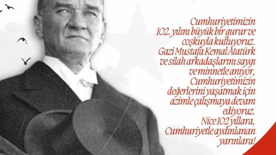 Cumhuriyetimizin 102. Yılı Kutlu Olsun