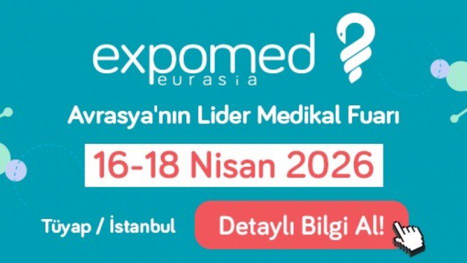 EXPOMED EURASİA 2026 İçin Stant Alanı Satışları Başladı!